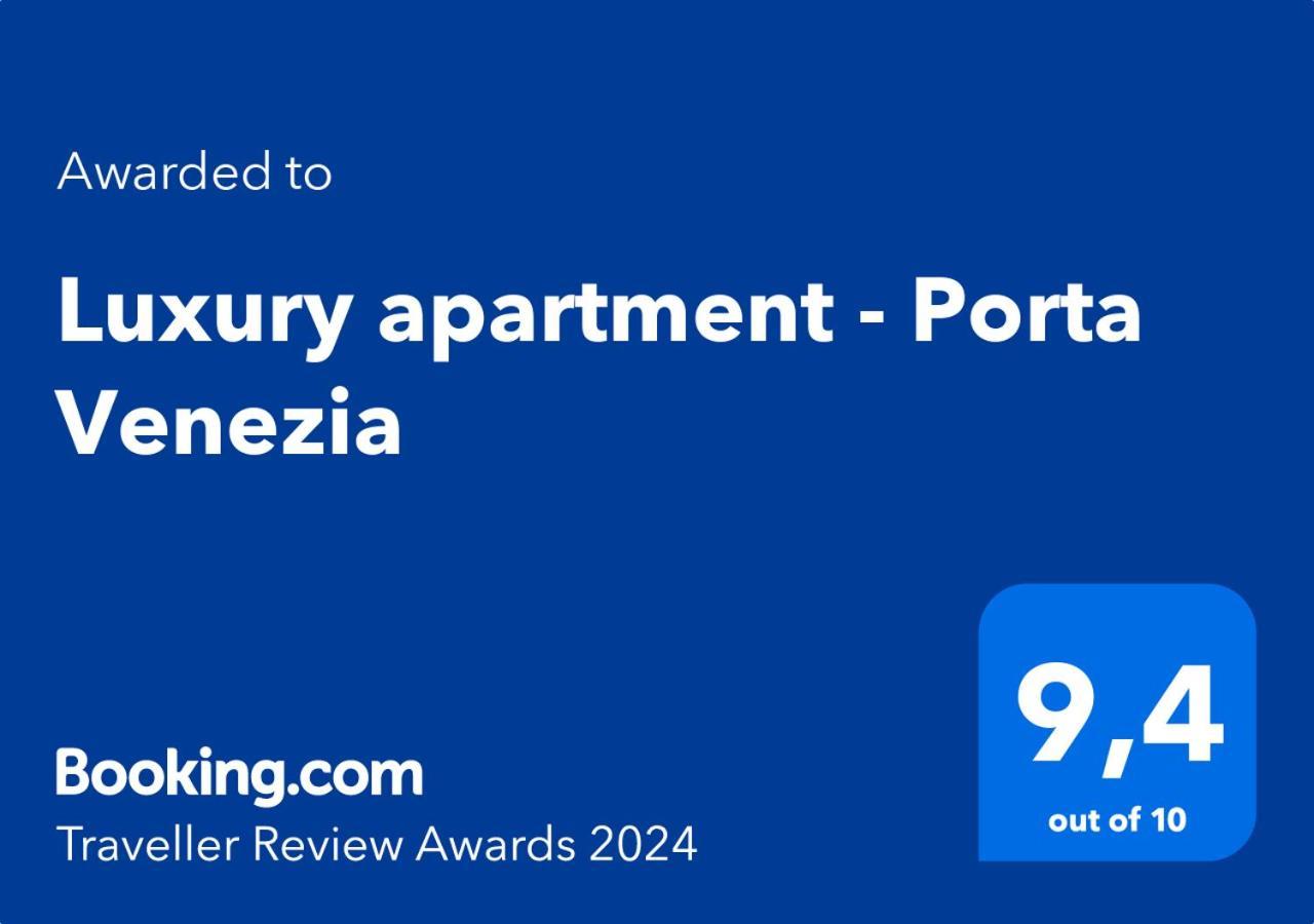 Appartement Luxury - Porta Venezia